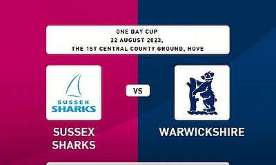 LIVE Cricket Streaming Sussex Vs Warwickshire Group B Metro Bank One