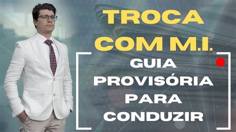 Troca De Carta M I E A Guia Provis Ria Para Conduzir Ep