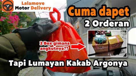 Argo Kakab Cuma Dapat Orderan Aja Guys Cara Antar Lalamove