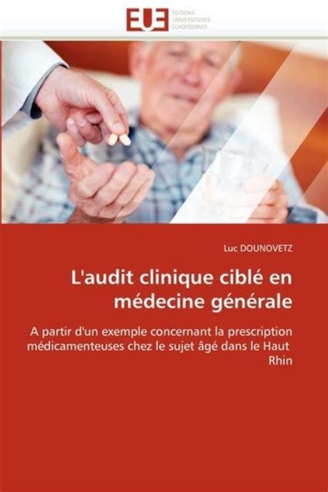 L Audit Clinique Cibl En M Decine G N Rale Dounovetz L 9786131530388