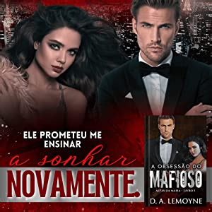 A Obsessão do Mafioso Livro 1 da Série Alfas da Máfia eBook Lemoyne