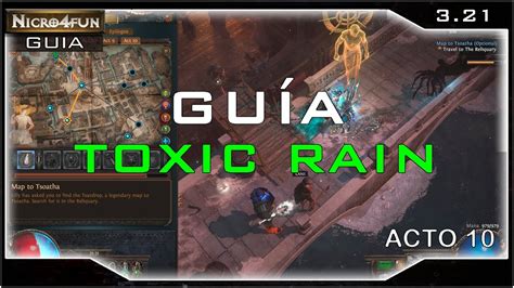 PoE Guía Ranger Raider Toxic Rain Acto 10 YouTube