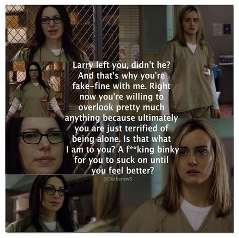 Piper Orange Is The New Black Quotes