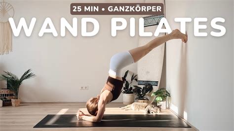 25 MIN WALL PILATES Ganzkörper Wand Pilates Workout für Bauch Beine