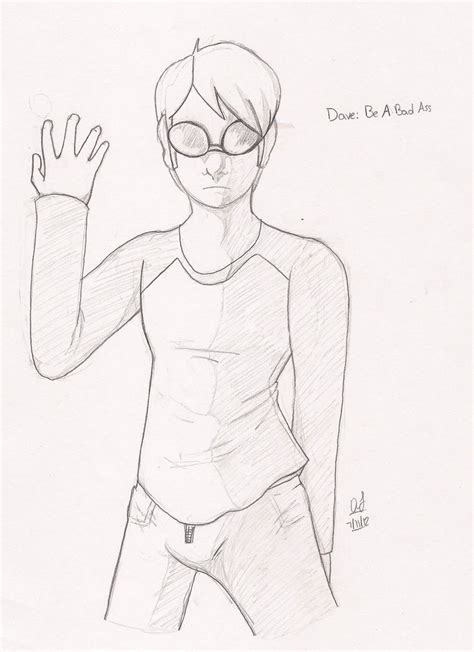 Dave Be A Bad Ass By Katqueen2 On Deviantart