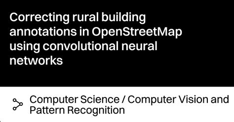 Исправление аннотаций сельских зданий в Openstreetmap с использованием