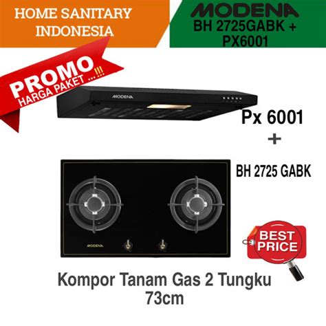 Jual PAKET Promo MODENA BH 2725 Gabk Px 6001 Kompor Tanam Gas 2