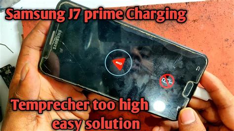 Samsung J7 Prime Charging Temperature Too High Problem Solution Chargingerror Youtube