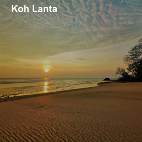 Pourquoi l automne est la meilleure période pour visiter Koh Lanta