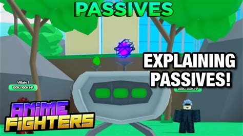 [update 9 Passives] Explaining Passives And How To Get Anime Fighters