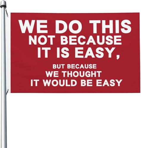 Amazon We Do This Not Because It Is Easy Flag X Ft For Dorm Room