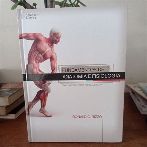 Donald C Rizzo Fundamentos De Anatomia E Fisiologia Shopee Brasil