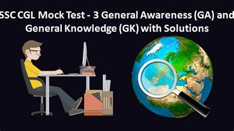 Ssc Cgl Mock Test General Awareness Ga And General Knowledge Gk