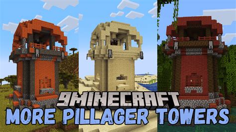 More Pillager Towers Mod New Pillager Towers