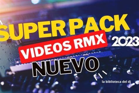 Pack De Video Extended Mayo 2024 Utilidades Para Djs