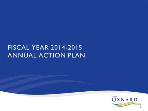 1 FISCAL YEAR ANNUAL ACTION PLAN Community Development Block Grant