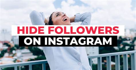 How To Hide Followers On Instagram [two Best Options]