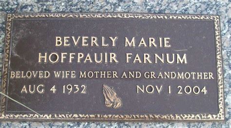 Beverly Marie Hoffpauir Farnum 1932 2004 Find A Grave Memorial