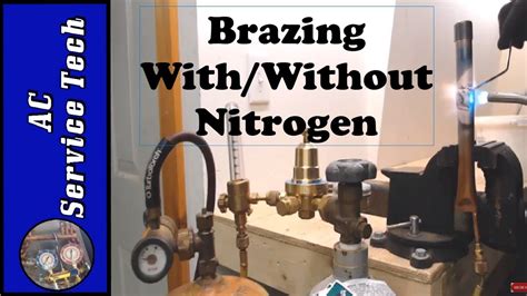 HVAC Brazing Basics With Without Nitrogen Comparison YouTube