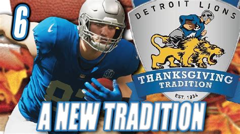 Lions Feast On Thanksgiving Day Detroit Lions Franchise Madden Ep