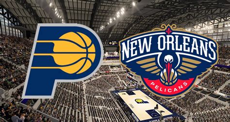 Palpite Indiana Pacers X New Orleans Pelicans Para Melhorarem As