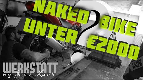 Gebraucht Check Naked Bike Unter Werkstatt Youtube