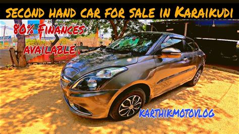 Swift Dzire Vdi Second Hand Car For Sale In Karaikudi Singam Cars