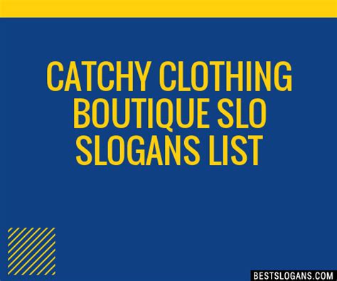 100 Catchy Clothing Boutique Slo Slogans 2024 Generator Phrases