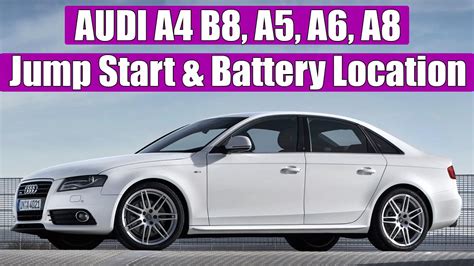 Audi A4 B8 A5 A6 A8 Battery Location And How To Jump Start