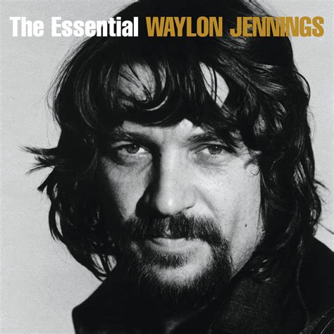Waylon Jennings - The Essential Waylon Jennings - Amazon.com Music