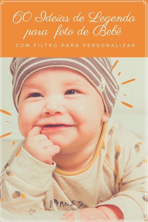 60 Frases para Legenda de Foto de Bebê no Instagram Legendas para