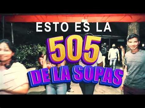 LA 505 DE LA SOPAS SOPAS CALIXTO YouTube