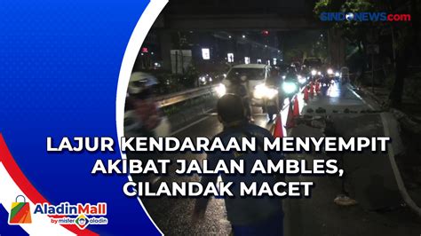 Lajur Kendaraan Menyempit Akibat Jalan Ambles Cilandak Macet