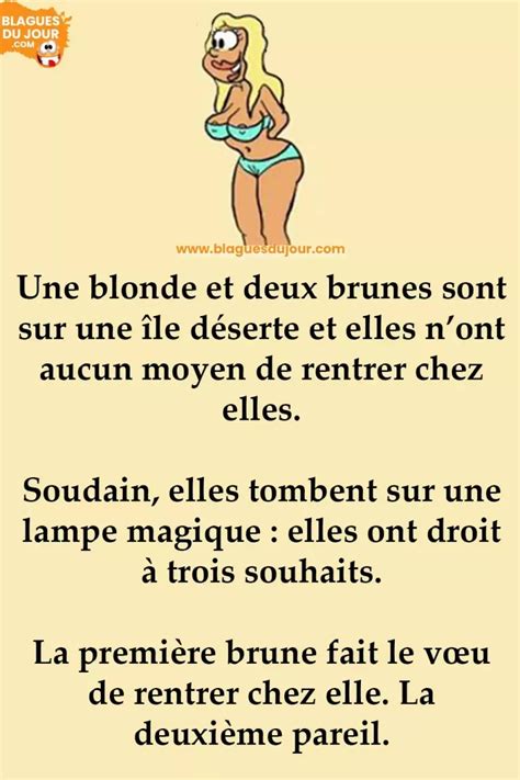 Les Quatre Jambes Blagues Du Jour Blague Femme Blague De Blonde