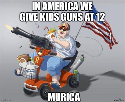 Murica Latest Memes - Imgflip