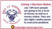 July 13 Zodiac (Cancer) Horoscope Birthday Personality and Lucky Things