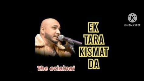 EK TARA KISMAT DA Song - YouTube