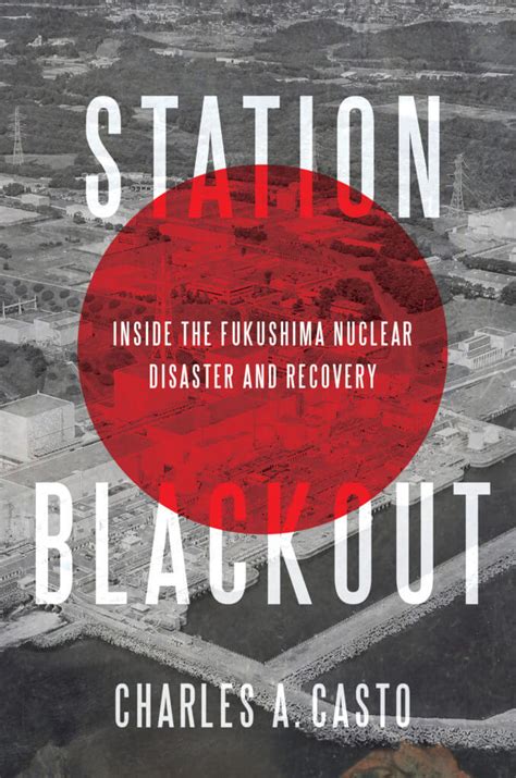 Remembering The Fukushima Disaster Eleven Years Later Radius Book Group