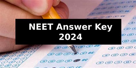 Neet Answer Key 2024 Official Answer Key Live Download Pdfs For