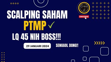 Scalping Di Saham Ptmp Cuan Bungkus Youtube