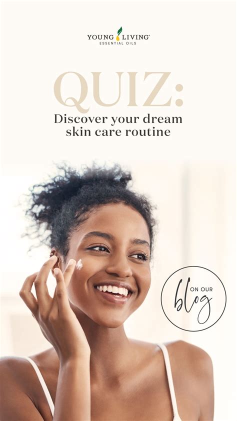 Quiz Discover Your Dream Skin Care Routine In 2021 Skin Care Quiz