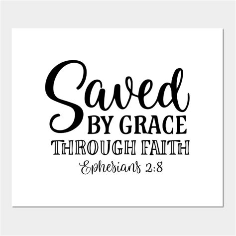 Saved by grace through faith - Jesus Christ - Posters and Art Prints ...