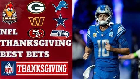 Nfl Thanksgiving Best Bets Locks And A Risk Free Sgp To Give