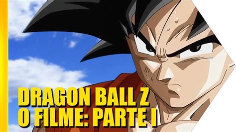 Dragonballzokey Dragon Ball Z O Filme 2020 Dragon Ball Z Kakarot La Progression Des