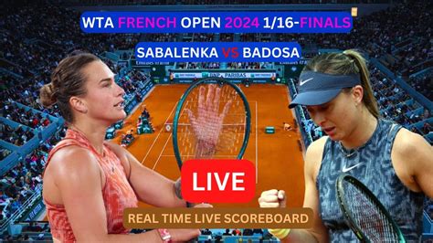 Aryna Sabalenka Vs Paula Badosa LIVE Score UPDATE Women S Tennis 2024