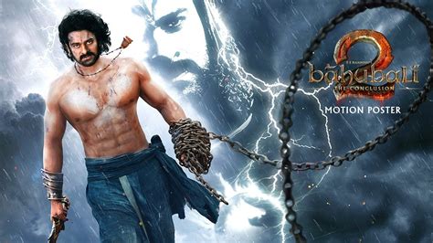 Baahubali 2 The Conclusion First Look Motion Poster YouTube