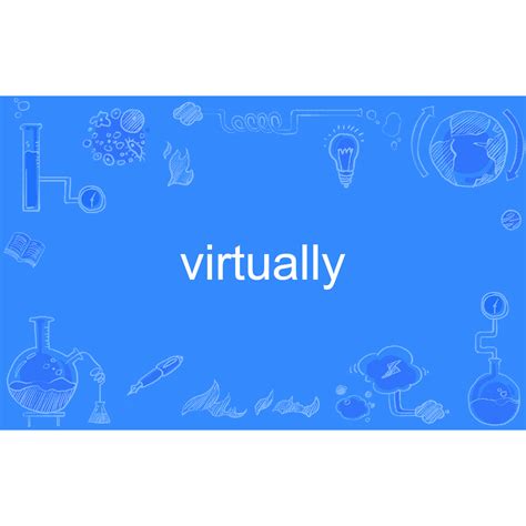 virtually
