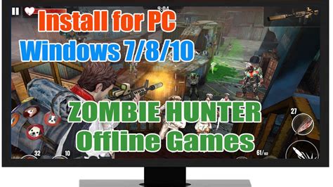 ZOMBIE HUNTER Offline Games For PC Windows Soft4WD YouTube