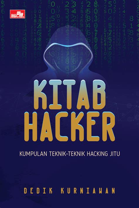 Jual Buku Kitab Hacker Kumpulan Teknik Teknik Hacking Jitu Karya Dedik