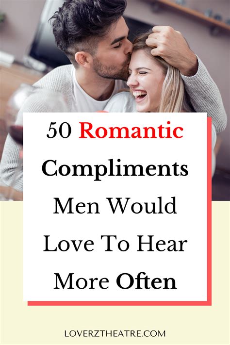 50 Compliments Men Want To Hear Way More Often